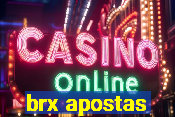 brx apostas